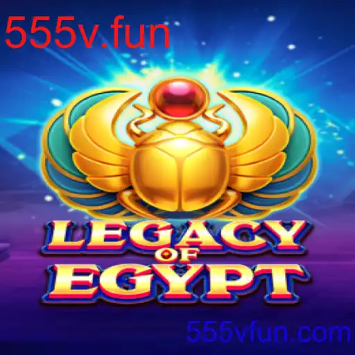 Legacy of Egypt: Uma Jornada Épica no Cassino da 555v.fun